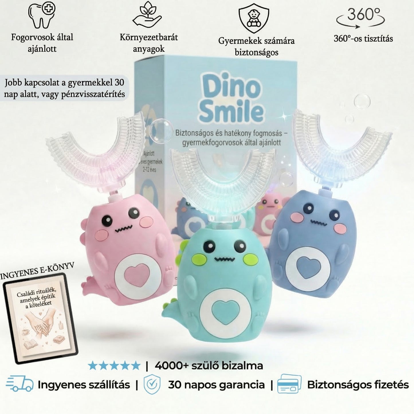 DinoSmile™ – Fogorvosok által ajánlott szónikus fogkefe